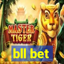 bll bet